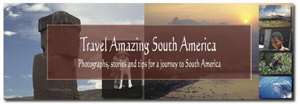 Travel Amazing South America